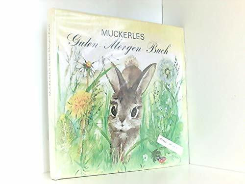 Muckerles Guten-Morgen-Buch