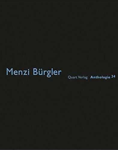 Menzi Bürgler (Anthologie) Menzi Bürgler (Anthologie)