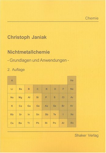 Nichtmetallchemie: Grundlagen und Anwendungen