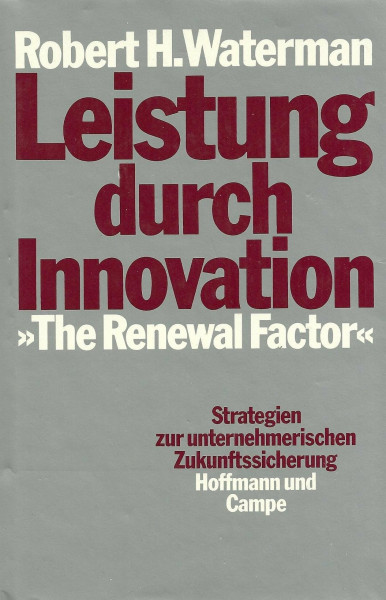 Leistung durch Innovation. Strategien zur unternehmerischen Zukunftssicherung.