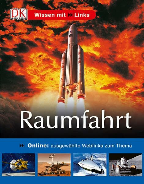 Raumfahrt: Online: ausgewählte Weblinks zum Thema: Mit ausgewählten Weblinks zum Thema