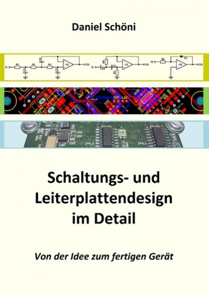 Schaltungs- und Leiterplattendesign im Detail