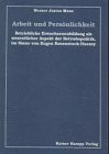 Arbeit und Persönlichkeit: Betriebliche Erwachsenenbildung als wesentlicher Aspekt der Betriebspolitik, im Sinne von Eugen Rosenstock-Huessy