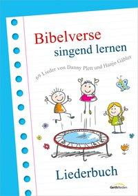 Bibelverse singend lernen - Liederbuch