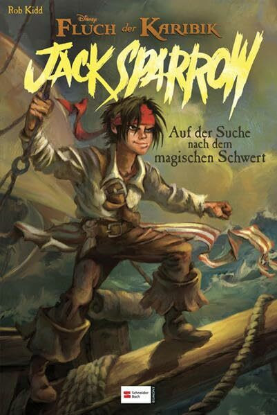 Jack Sparrow, Band 01: Auf der Suche nach dem magischen Schwert