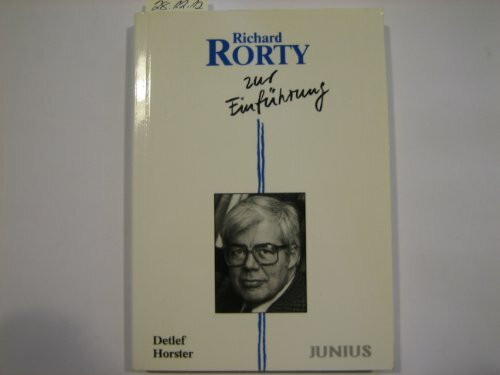 Richard Rorty zur Einführung