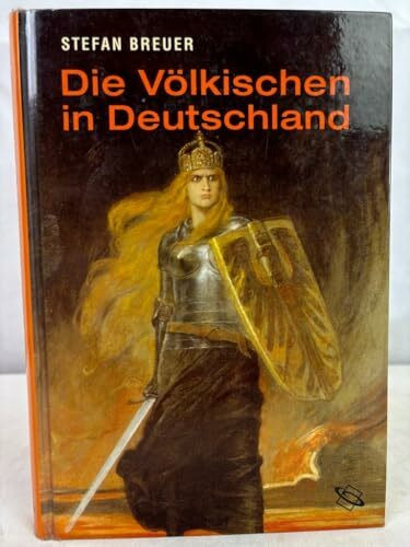 Die Völkischen in Deutschland: Kaiserreich und Weimarer Republik