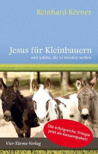 Jesus für Kleinbauern