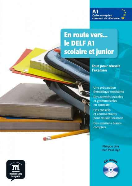 En route vers ... le DELF A1 scolaire et junior: Tout pour réussir l’examen. Buch und Audio-CD
