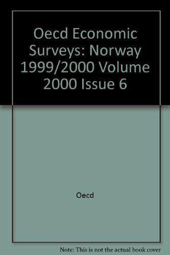 Oecd Economic Surveys: Norway 2000