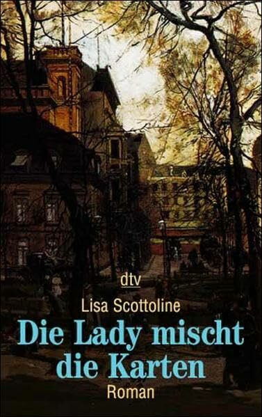 Die Lady mischt die Karten (dtv Unterhaltung)