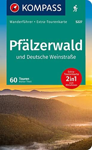 KOMPASS Wanderführer Pfälzerwald und Deutsche Weinstraße, 60 Touren mit Extra-Tourenkarte: GPS-Daten zum Download