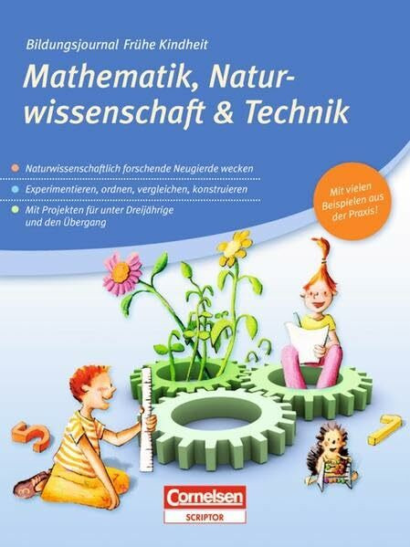 Bildungsjournal Frühe Kindheit: Mathematik, Naturwissenschaft & Technik