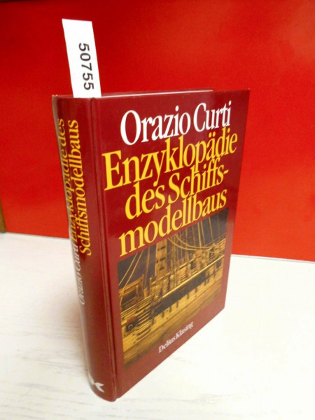 ENZYKLOPADIE DES SCHIFFSMODELLBAUS