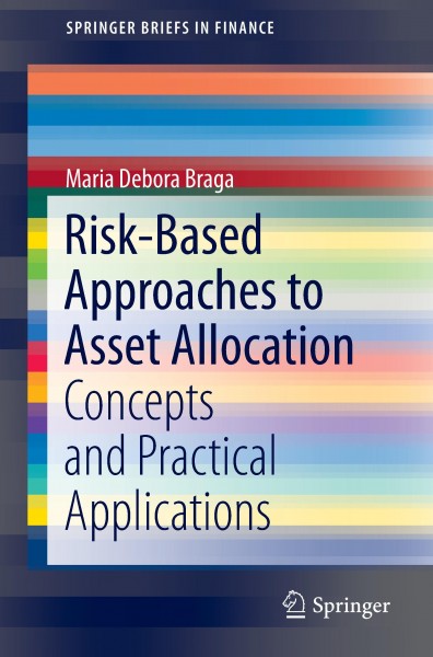 Risk-Based Approaches to Asset Allocation