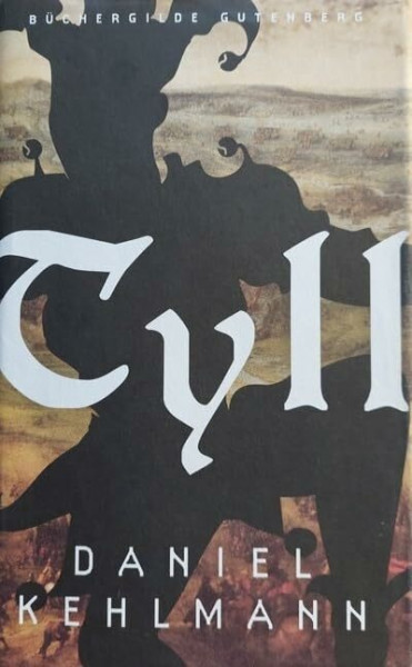 Tyll : Roman | Daniel KEHLMANN