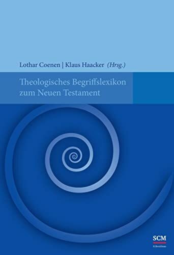 Theologisches Begriffslexikon zum Neuen Testament