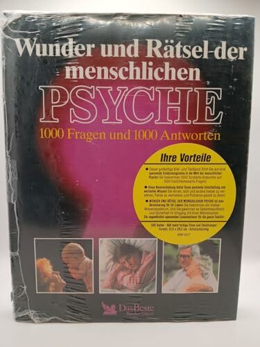 Wunder und Rätsel der menschlichen Psyche: 1000 Fragen und 1000 Antworten