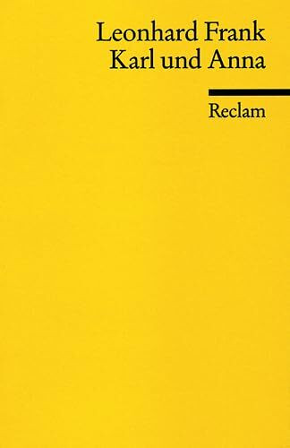 Karl und Anna (Reclams Universal-Bibliothek)