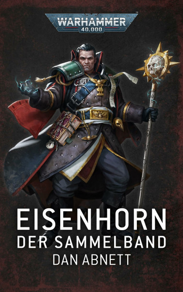 Warhammer 40.000 - Eisenhorn: Der Sammelband