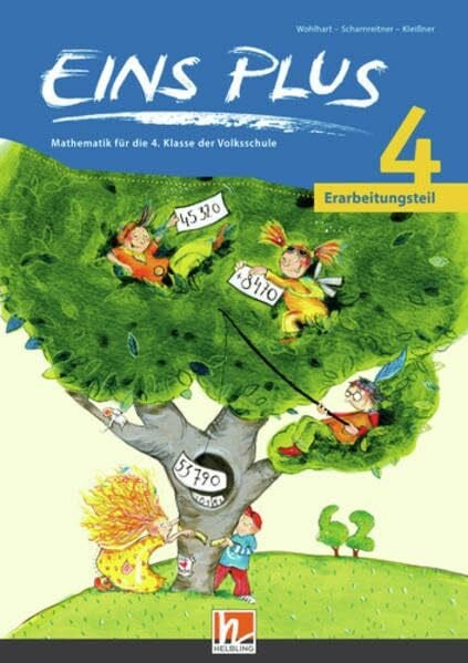 EINS PLUS 4 NEU - Erarbeitungsteil: Sbnr. 155.450 - Ausgabe Österreich!