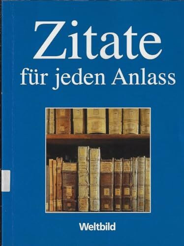 Zitate für jeden Anlass
