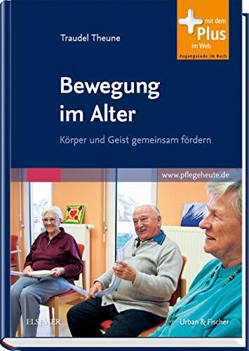 Bewegung im Alter: Körper und Geist gemeinsam fördern - mit pflegeheute.de-Zugang