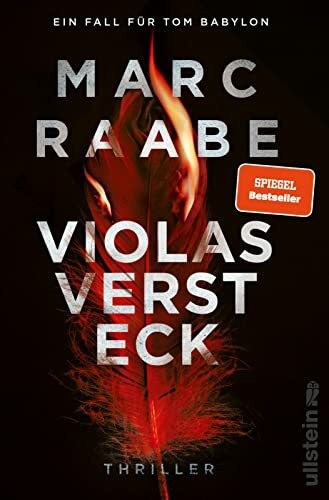 Violas Versteck: Thriller | Der vierte Band der Tom Babylon-Bestseller-Serie. (Tom-Babylon-Serie, Band 4)