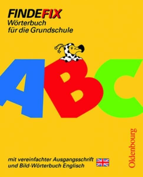 Findefix - Deutsch - Bisherige Ausgabe: Wörterbuch mit vereinfachter Ausgangsschrift: Mit Bild-Wörterbuch Englisch