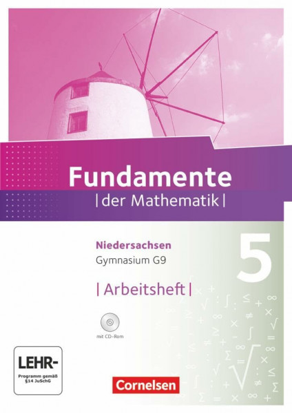Fundamente der Mathematik - Niedersachsen ab 2015 - 5. Schuljahr: Arbeitsheft mit Lösungen und CD-ROM