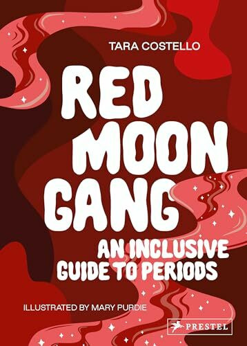 Red Moon Gang: An Inclusive Guide to Periods