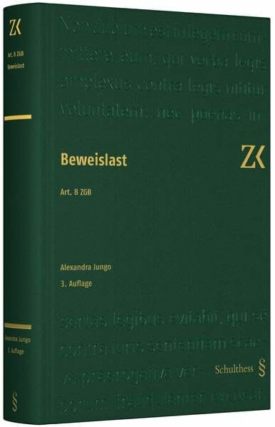 Art. 8 ZGB: Beweislast (Kommentar zum schweizerischen Zivilrecht)