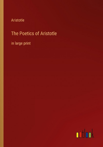 The Poetics of Aristotle