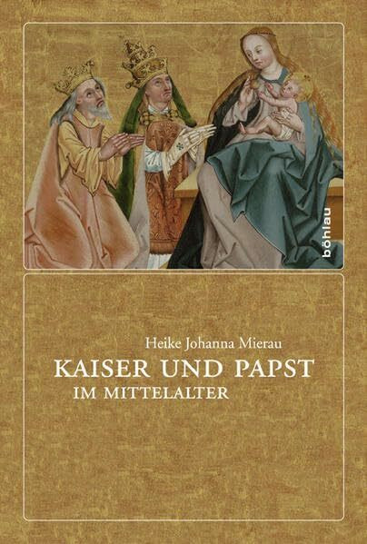 Kaiser und Papst im Mittelalter