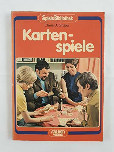 Kartenspiele im Familien- und Freundeskreis. ( Spiele- Bibliothek).