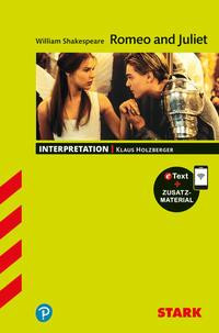 STARK Interpretationen Englisch - William Shakespeare: Romeo and Juliet