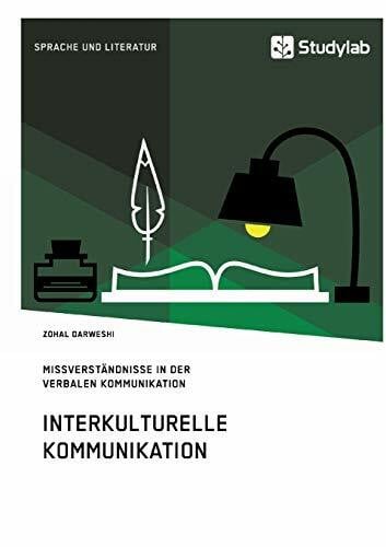 Interkulturelle Kommunikation: Missverständnisse in der verbalen Kommunikation