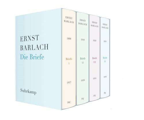 Die Briefe: Kritische Ausgabe in vier Bänden