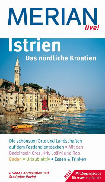 MERIAN live! Reiseführer Istrien Das nördliche Kroatien