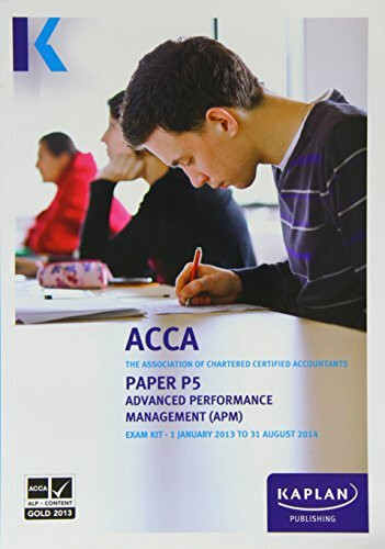 P5 Advanced Performance Management APM - Exam Kit