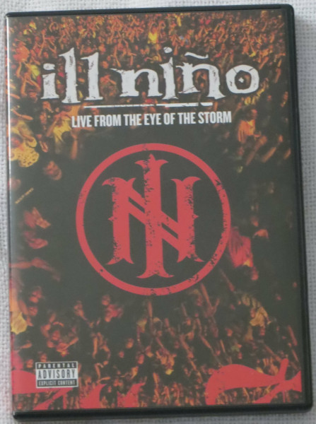 Ill Nino - Live from the Eye of the Storm