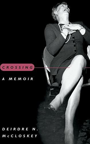 Crossing: A Memoir