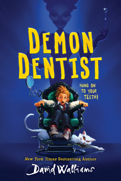 Demon Dentist: A New York Times Bestselling Hilariously Spooky Mystery about the Tooth Fairy for Children (Ages 8-12)