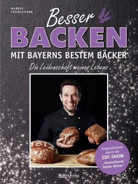 Besser backen mit Bayerns bestem Bäcker