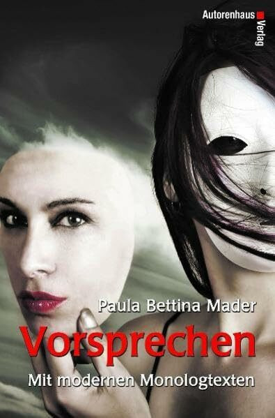 Vorsprechen: Mit modernen Monologtexten