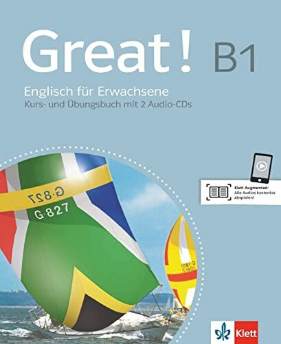 Great! B1: Englisch für Erwachsene. Kurs- und Übungsbuch mit Audio-CD (Great!: Englisch für Erwachsene)