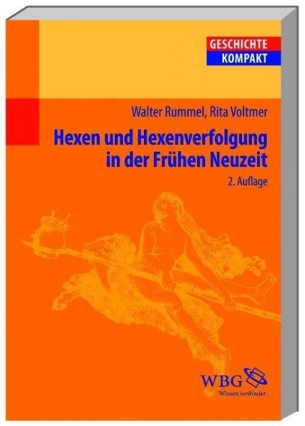 Hexen und Hexenverfolgung in der Frühen Neuzeit