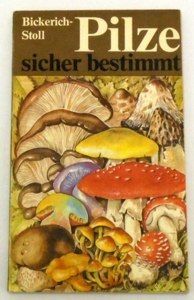 Pilze sicher bestimmt