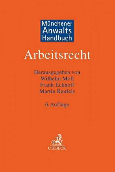 Münchener Anwaltshandbuch Arbeitsrecht