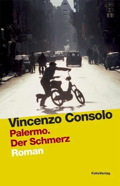 Palermo: Der Schmerz (Transfer Bibliothek)